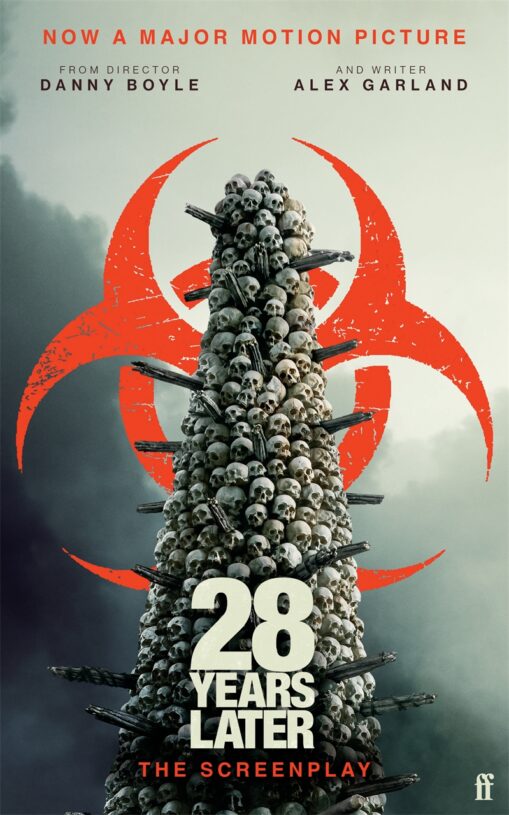 28 Years Later Screenplay - Alex Garland