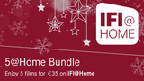 IFI@Home 5 Film Bundle