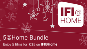 IFI@Home 5 Film Bundle