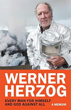 Every Man for Himself and God Against All - Werner Herzog (Paperback)