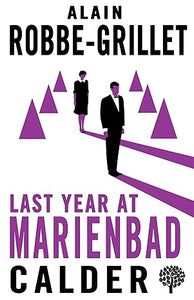 Last Year at Marienbad Screenplay - Alain Robbe-Grillet