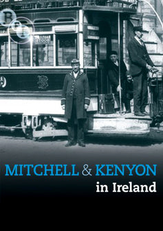 Mitchell & Kenyon in Ireland DVD