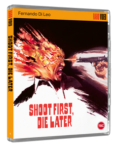 Shoot First, Die Later Blu-ray