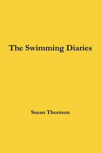 Swimming Diaries - Susan Thomson