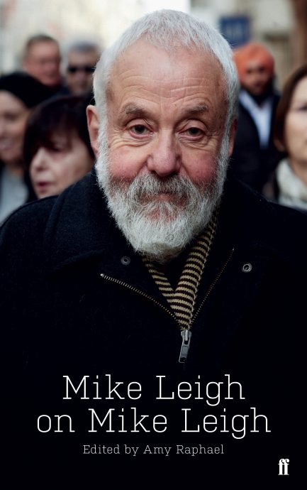 Mike Leigh On Mike Leigh - Amy Raphael (ed.)