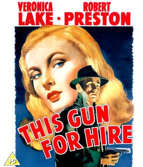 This Gun For Hire Blu-ray