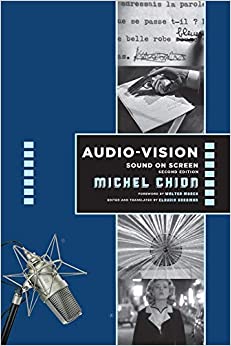 Audio-Vision - Michel Chion