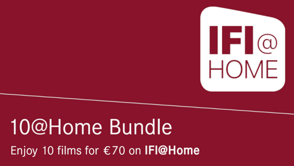 IFI@Home 10 Film Bundle