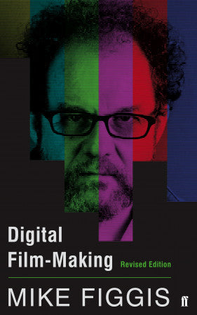 Digital Film-Making - Mike Figgis