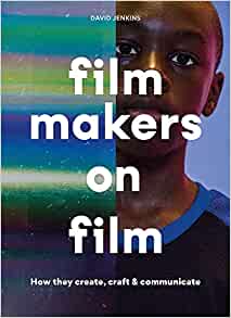 Filmmakers on Film - David Jenkins