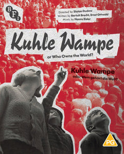 Kuhle Wampe or Who Owns the World? Dual Format