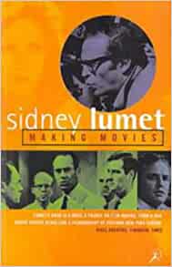 Making Movies - Sidney Lumet