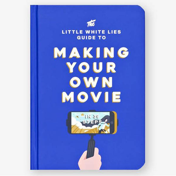 Making Your Own Movie